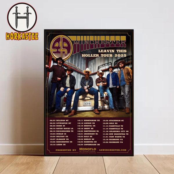 49 Winchester Leavin This Holler Tour 2025 Schedule Home Decor Poster Canvas