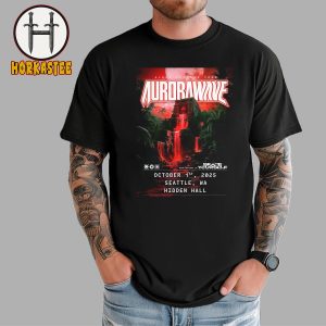 AuroraWave Monument Album Release Tour Hidden Hall Seattle On October 1st 2025 T-Shirt