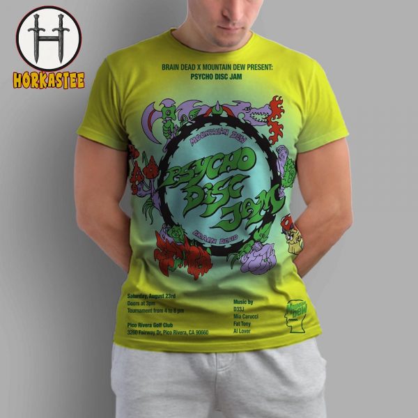 Brain Dead And Mountain Dew Psycho Disc Jam Golf Tourney On August 23rd 2025 AOP Shirt