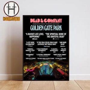 Dead And Company Golden Gate Park Celebrating 60 Years Of The Grateful Music Home Decor Poster Canvas