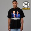 Let’s Make Peace Trump And Putin Handshake Patriotic USA Alaska 2025 Unisex T-Shirt