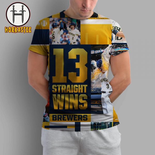 MLB Milwaukee Brewers 13 Straight Wins All Over Print T-Shirt