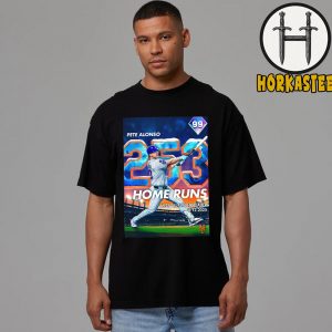 New York Mets Home Run King Pete Alonso 253 Home Runs Mets All-Time HR Leader On August 12 2025 Unisex T-Shirt