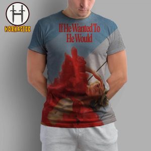 Perrie Edwards If He Wanted To He Would Release On August 22nd 2025 All Over Print T-Shirt