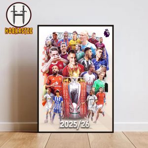 Premier League Season 2025 2026 All Club Starting Home Decor Poster Canvas