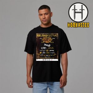 Reload Festival 2026 Poster Full Line-Up With Headliners Judas Priest In Flames And Arch Enemy In Germany On August 13-15 2026 Unisex T-Shirt