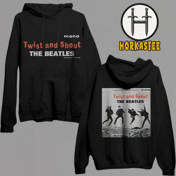 The Beatles Twist And Shout EP Cover And The Cover Image Two Sided Unisex Hoodie