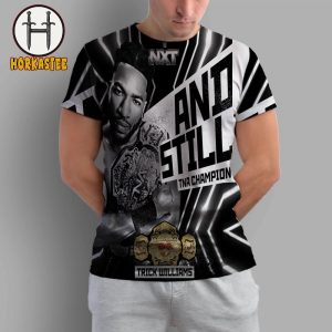 WWE NXT Trick Williams Keep TNA World Champion All Over Print T-Shirt
