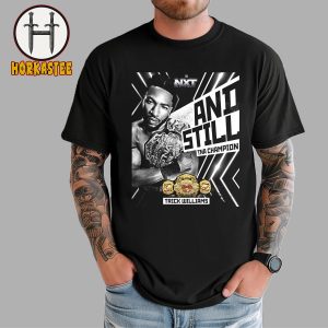 WWE NXT Trick Williams Keep TNA World Champion T-Shirt