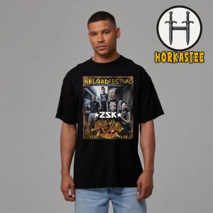 ZSK Reload Festival 2026 Poster In Germany On August 13-15 2026 Unisex T-Shirt